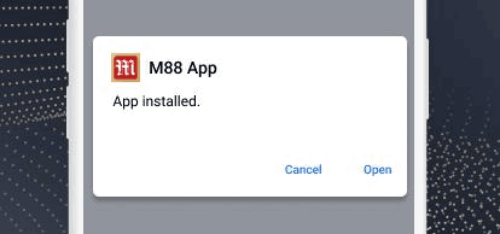 Cài đặt app M88 thành công cho Android